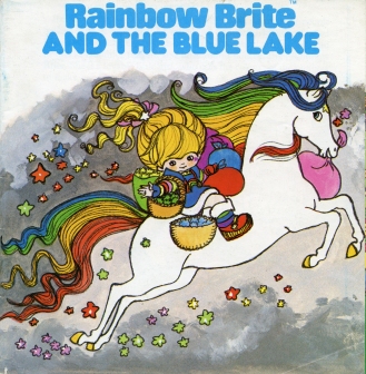 Rainbow Brite and the Blue Lake Book