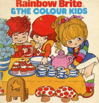 Rainbow Brite and the Colour Kids Book