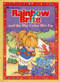 Rainbow Brite and the Big Color Mixup Library Binding Front