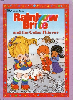 Rainbow Brite and the Color Thieves